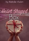 Cover-Bild zum Titel 'Heart-Shaped Box' von 'Natalie Vivien'