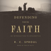 Cover-Bild zum Titel 'Defending Your Faith' von 'R. C. Sproul'
