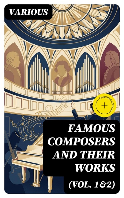 Famous Composers and Their Works (Vol. 1&2) - Various