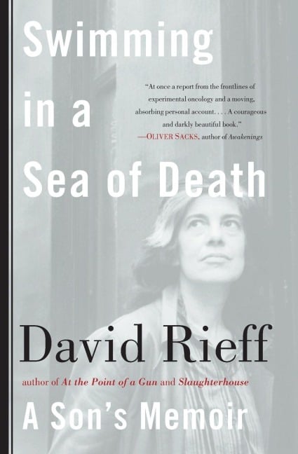 SWIMMING IN A SEA OF DEATH - Rieff