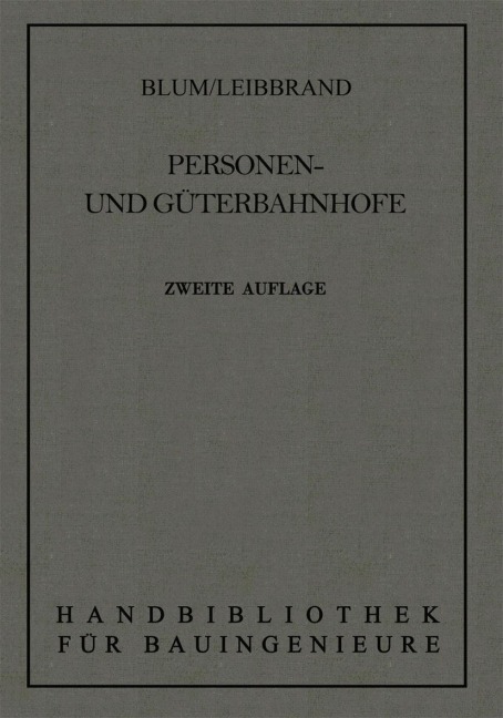 Personen- und Güterbahnhöfe - Otto Blum