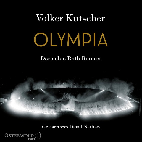 Olympia (Die Gereon-Rath-Romane 8) - Volker Kutscher