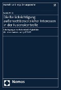 Cover-Bild zum Titel 'Die Berücksichtigung außerwettbewerblicher Interessen in der Fusionskontrolle' von 'Lukas Fries'