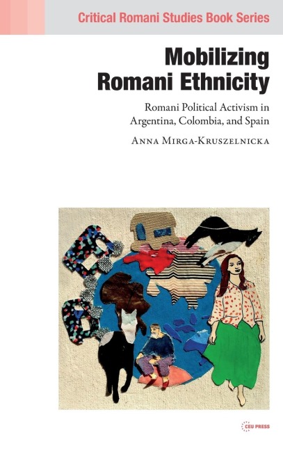 Mobilizing Romani Ethnicity - Anna Mirga-Kruszelnicka