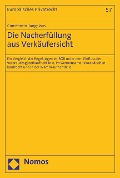 Cover-Bild zum Titel 'Die Nacherfüllung aus Verkäufersicht' von 'Constantin Jungclaus'