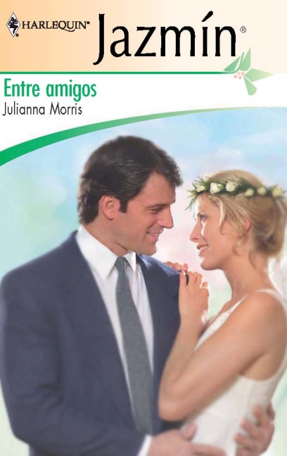 Entre amigos - Julianna Morris