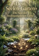 Cover-Bild zum Titel 'Dein Seelen-Garten' von 'Eisu Maranius'