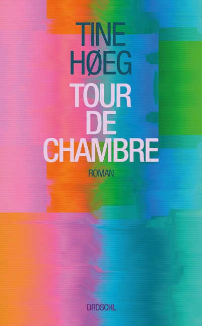 Tour de Chambre - Tine Høeg