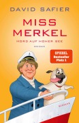 Cover-Bild zum Titel 'Miss Merkel: Mord auf hoher See' von 'David Safier'
