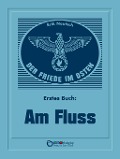 Cover-Bild zum Titel 'Der Friede im Osten. Erstes Buch' von 'Erik Neutsch'