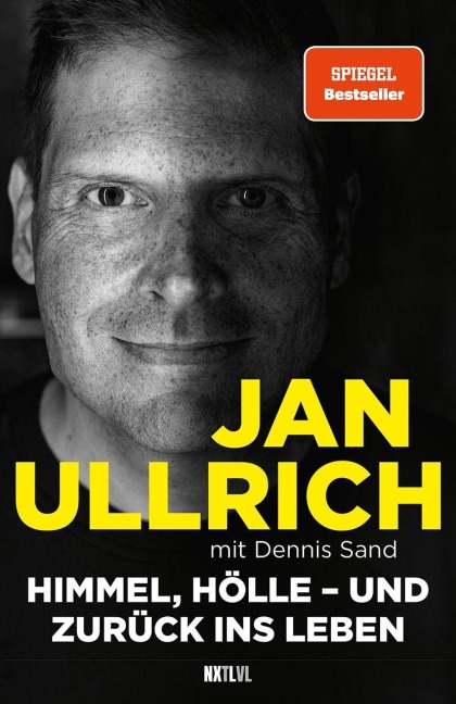 Himmel, Hölle - und zurück ins Leben - Spiegelbestseller, Jan Ullrich Biografie zur Prime Video Doku-Serie, Tour de France Sieger 1997, Doping, Absturz, Depressionen & Comeback eines Ausnahmesportlers - Jan Ullrich, Dennis Sand