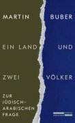 Cover-Bild zum Titel 'Ein Land und zwei Völker' von 'Martin Buber'