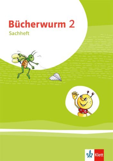 Bücherwurm Sachunterricht 2. Ausgabe für Brandenburg, Mecklenburg-Vorpommern, Sachsen-Anhalt und Thüringen - 
