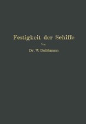Cover-Bild zum Titel 'Festigkeit der Schiffe' von 'Wilhelm Dahlmann'