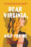 Cover-Bild zum Titel 'Dear Virginia, Wait for Me' von 'Marcia Butler'