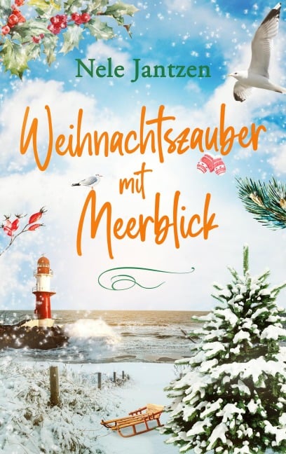 Weihnachtszauber mit Meerblick - Nele Jantzen