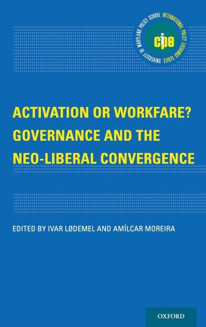 ACTIVATION OR WORKFARE? IPE C - Lodemel