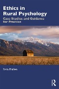 Cover-Bild zum Titel 'Ethics in Rural Psychology' von 'Sara Boilen'