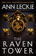 Cover-Bild zum Titel 'The Raven Tower' von 'Ann Leckie'