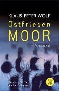Ostfriesenmoor - Klaus-Peter Wolf