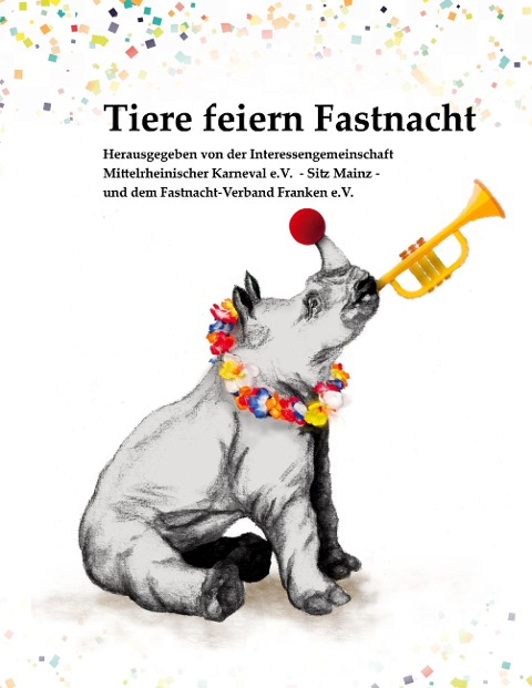 Tiere feiern Fastnacht - 