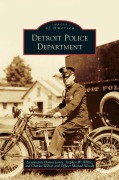 Cover-Bild zum Titel 'Detroit Police Department' von 'Donna Jarvis, Stephen W. White, Charles Wilson'
