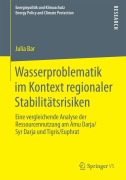 Cover-Bild zum Titel 'Wasserproblematik im Kontext regionaler Stabilitätsrisiken' von 'Julia Bar'