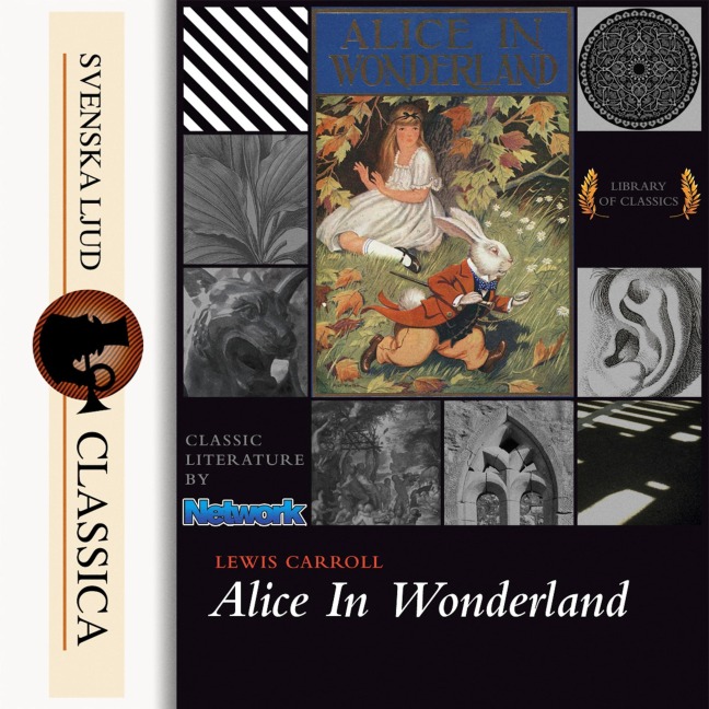 Alice's Adventures in Wonderland (unabridged) - Lewis Carroll