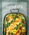 Cover-Bild zum Titel 'Aufläufe' von 'Inga Pfannebecker'