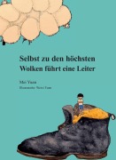 Cover-Bild zum Titel 'Selbst zu den höchsten Wolken führt eine Leiter' von 'Mei Yuan'