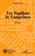 Cover-Bild zum Titel 'Les Papillons de Lampedusa' von 'Walid Amri'
