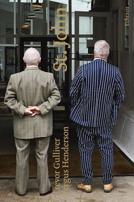 St. John - Fergus Henderson, Trevor Gulliver