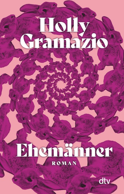 Ehemänner - Holly Gramazio