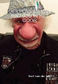 Cover-Bild zum Titel 'de Geilpomper Van Sint Job in Het Goor' von 'Fred van der Wal'