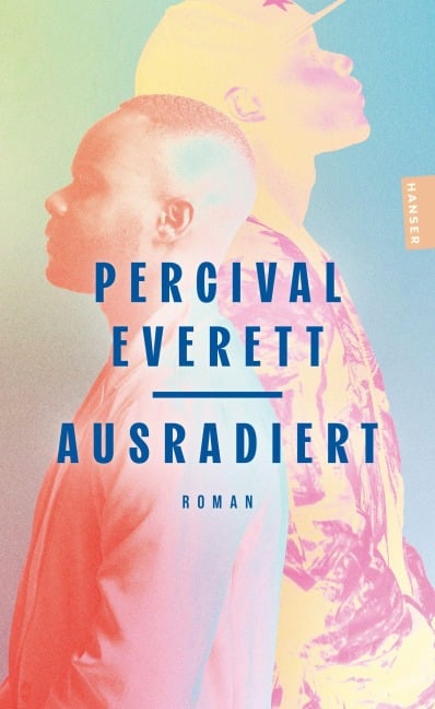 Ausradiert - Percival Everett