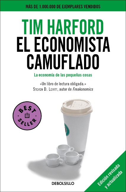 El Economista Camuflado / The Undercover Economist - Tim Harford