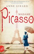 Cover-Bild zum Titel 'Madame Picasso' von 'Anne Girard'
