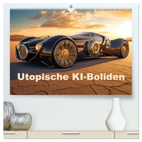 Utopische KI-Boliden (hochwertiger Premium Wandkalender 2025 DIN A2 quer), Kunstdruck in Hochglanz - Liselotte Brunner-Klaus