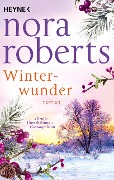 Winterwunder - Nora Roberts