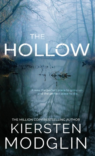The Hollow - Kiersten Modglin