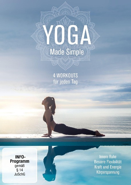 YOGA - Made Simple - 4 Workouts für jeden Tag - 