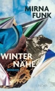 Cover-Bild zum Titel 'Winternähe' von 'Mirna Funk'