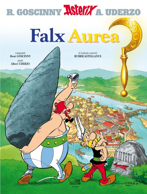 Asterix latein 02 - Albert Uderzo, René Goscinny