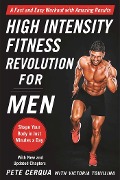 Cover-Bild zum Titel 'High Intensity Fitness Revolution for Men' von 'Pete Cerqua, Victoria Toujilina'