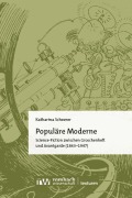 Cover-Bild zum Titel 'Populäre Moderne' von 'Katharina Scheerer'