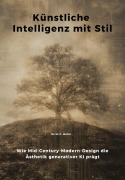 Cover-Bild zum Titel 'Künstliche Intelligenz mit Stil' von 'Errol C. Holm'
