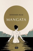 Cover-Bild zum Titel 'Mangata (Spanish Edition)' von 'Estefanía Ruíz'