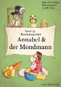 Cover-Bild zum Titel 'Einschulungsstück: Annabel und der Mondmann' von 'Lutz Schäfer, Thekla Schäfer'