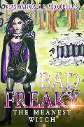 Badfreaky - The meanest witch - Konstantinos V. E. Adamopoulos