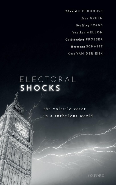 Electoral Shocks - Edward Fieldhouse, Jane Green, Geoffrey Evans